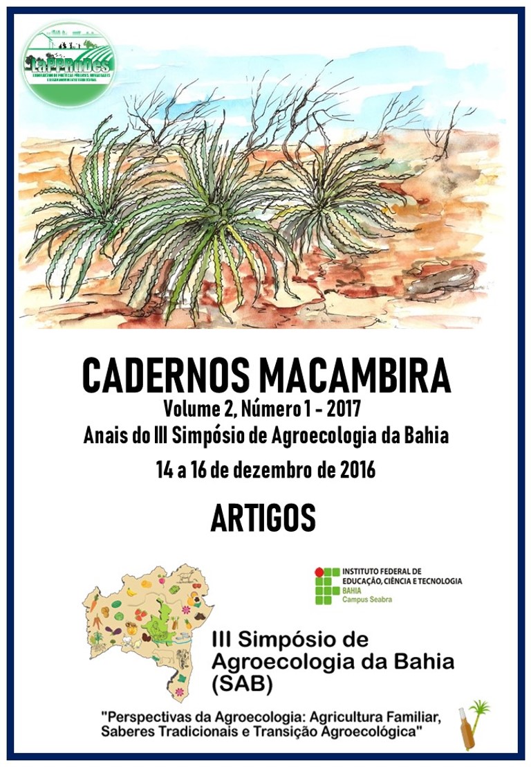 					View Vol. 2 No. 1 (2017): Cadernos Macambira: Anais do III Simpósio de Agroecologia da Bahia (SAB)
				