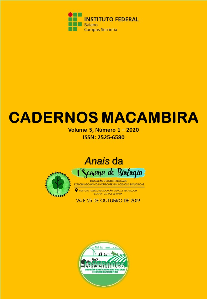 					View Vol. 5 No. 1 (2020): CADERNOS MACAMBIRA: Anais da I SEMBIO – Semana de Biologia do Instituto Federal Baiano Campus Serrinha
				