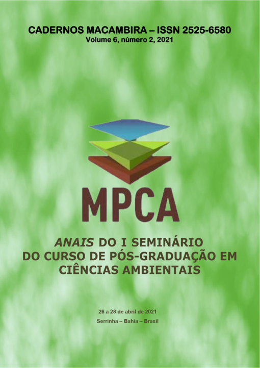					View Vol. 6 No. 2 (2021): Cadernos Macambira: Anais do I Seminário do Curso de Pós-Graduação em Ciências Ambientais
				